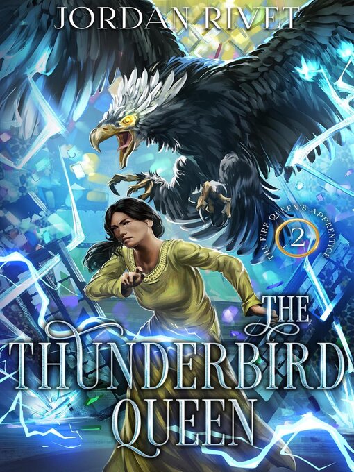 Title details for The Thunderbird Queen by Jordan Rivet - Wait list